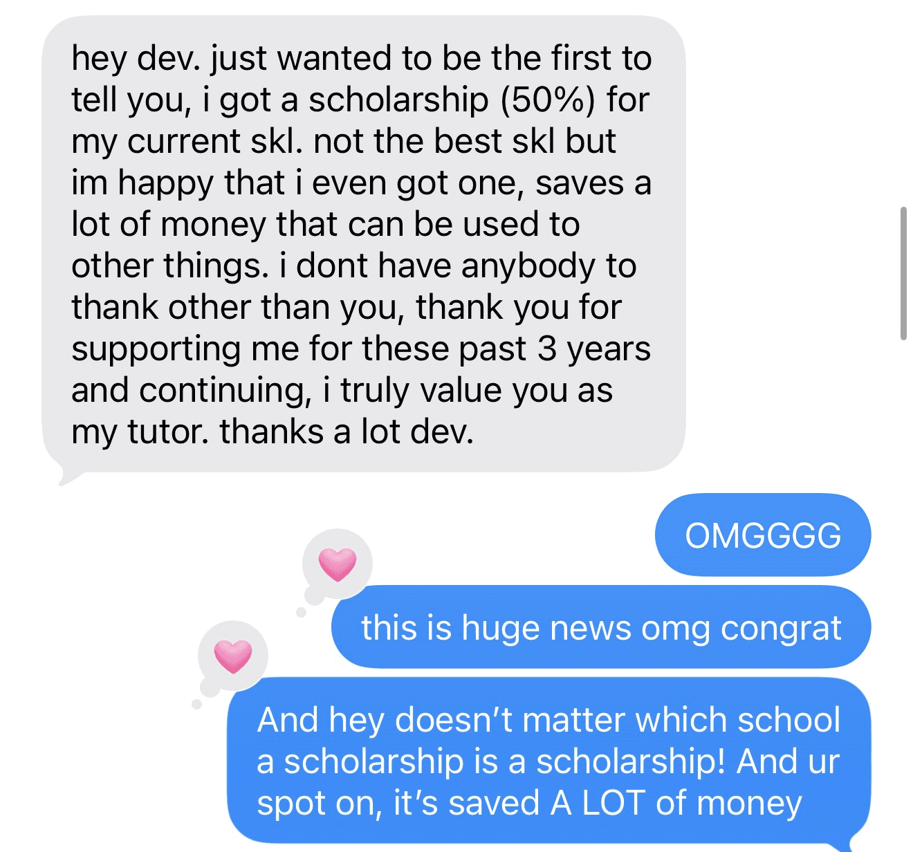 A student's message telling Dev they earned a 50% scholarship and thanking him for years of tutoring.